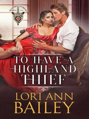 To Have a Highland Thief - ebook